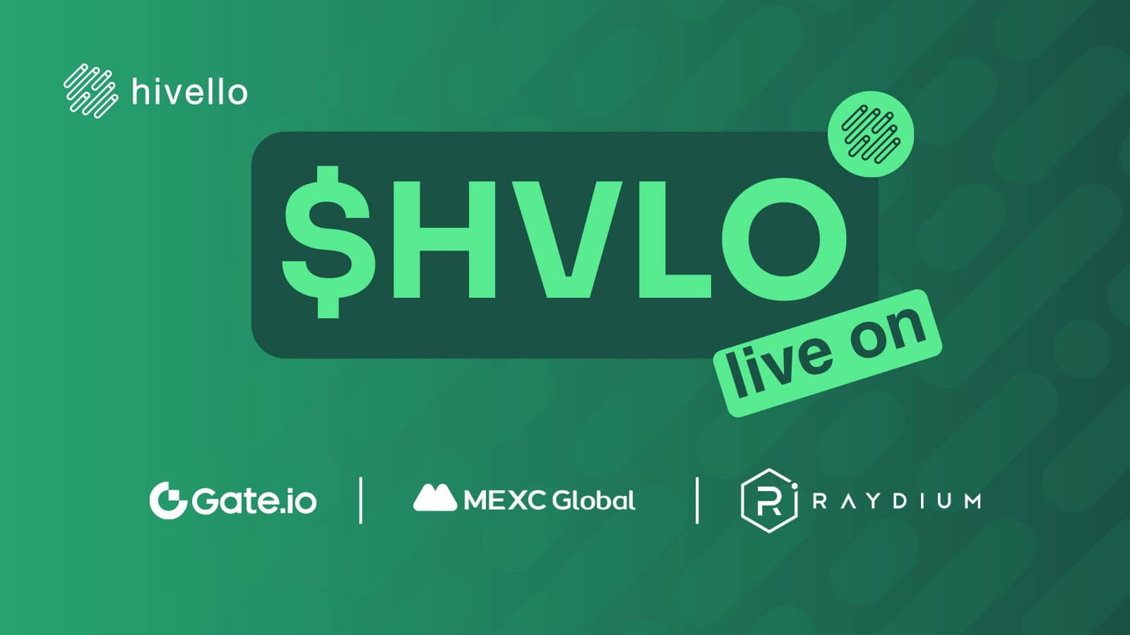 Hivello’s $HVLO Token Live on Raydium DEX